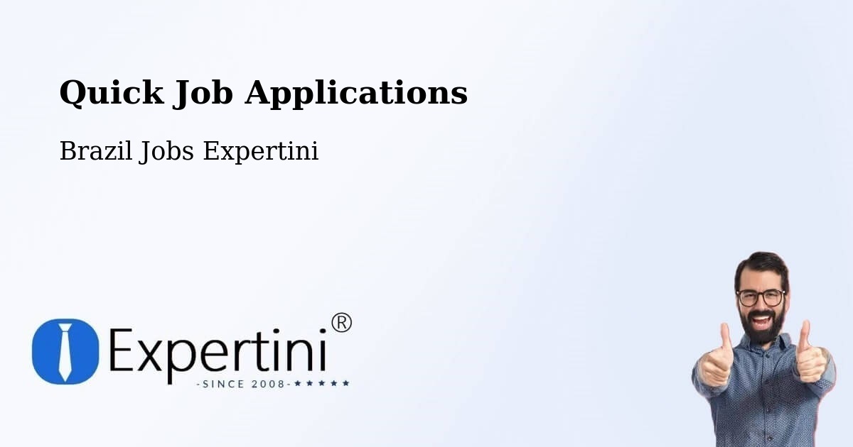 Quick Apply Feature – Mazagão - Brazil Jobs Expertini